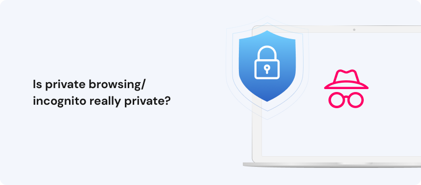 incognito really private_