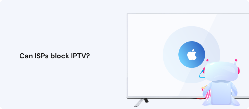 Can ISPs block IPTV