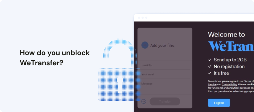 How do you unblock WeTransfer