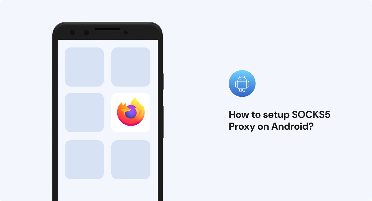 How to setup SOCKS5 Proxy on Android cover