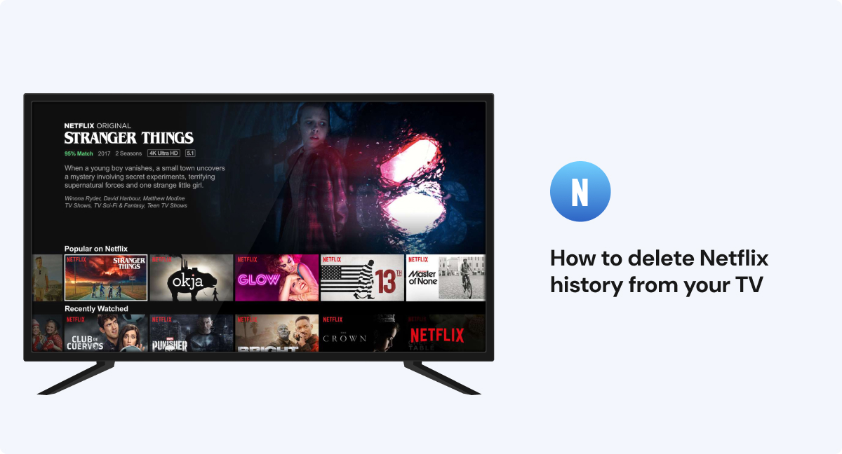 How to delete Netflix history from your TV