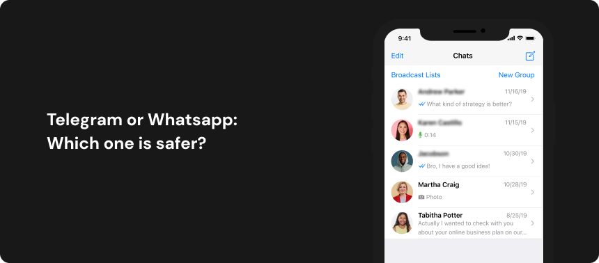 Telegram or WhatsApp? Which one is safer?