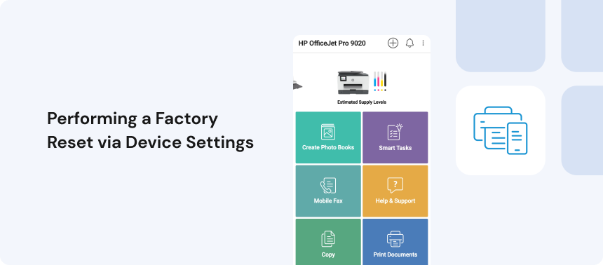 Performing a Factory Reset via Device Settings